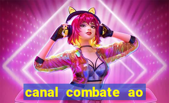 canal combate ao vivo multicanais